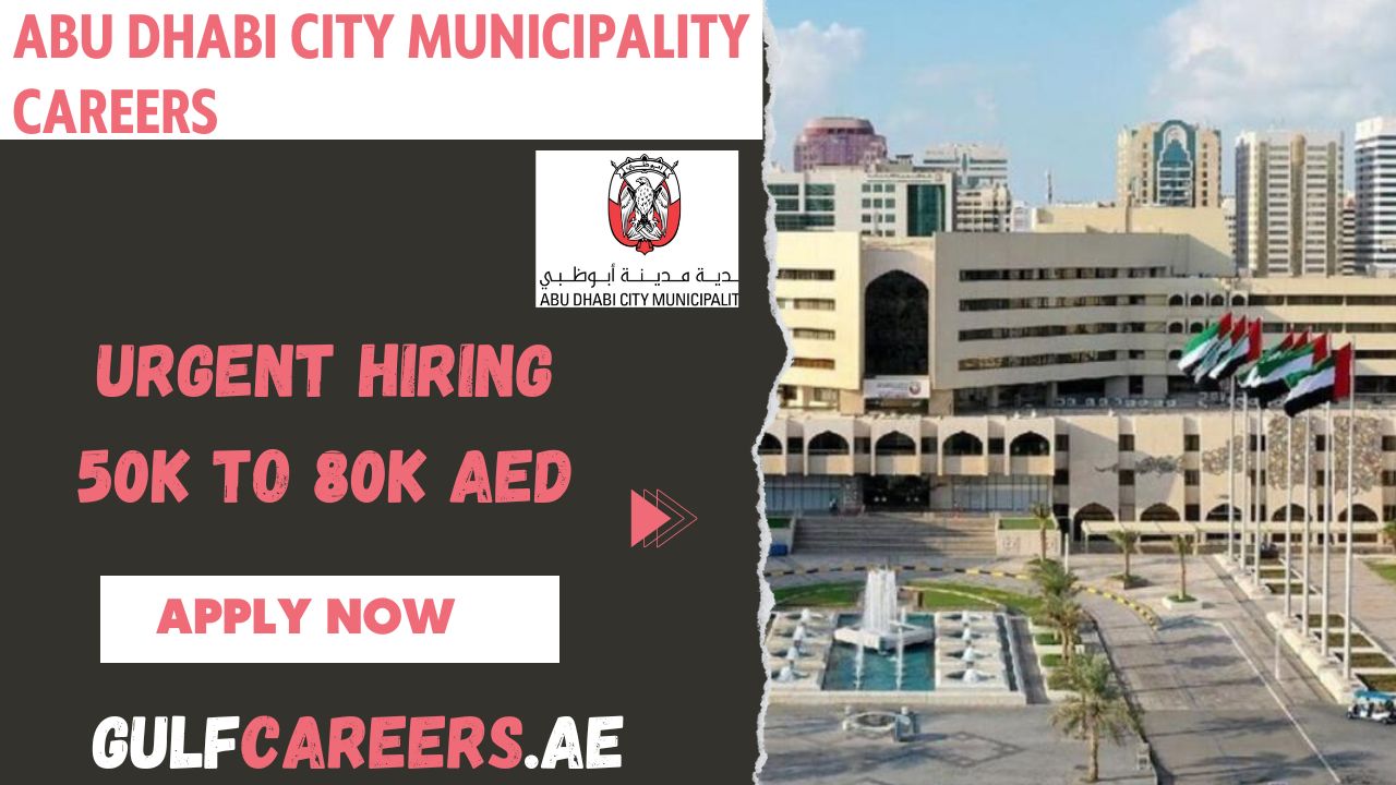 Abu Dhabi City Municipality Careers