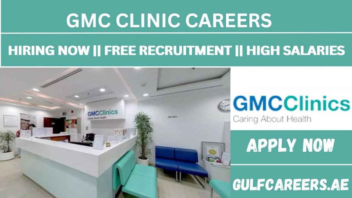 GMC Clinic Careers Hiring Now Must Apply Now 100 Free Jobs 2023