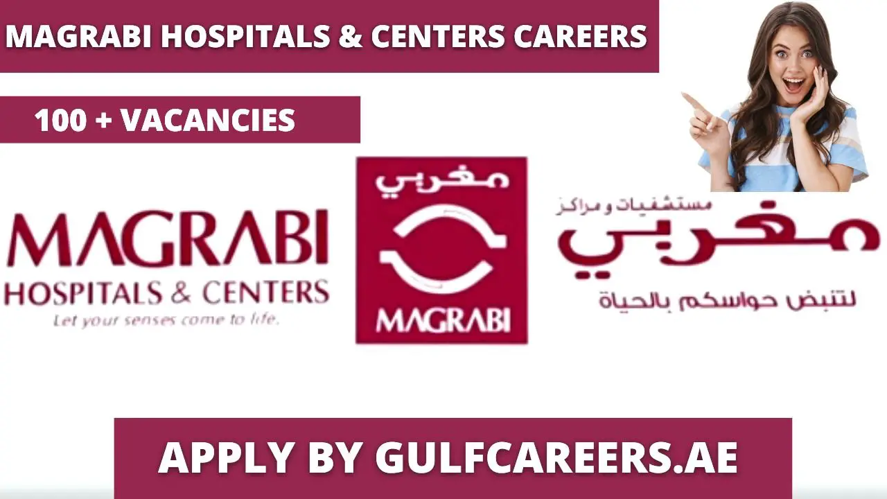 Magrabi Hospitals Centers Careers