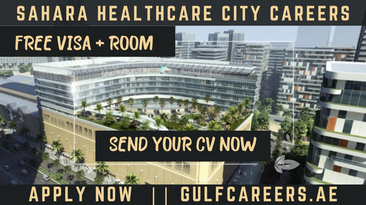 Sahara Healthcare City Careers