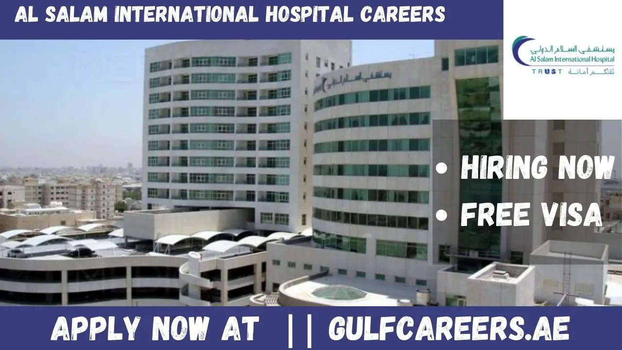 Al Salam International Hospital Careers