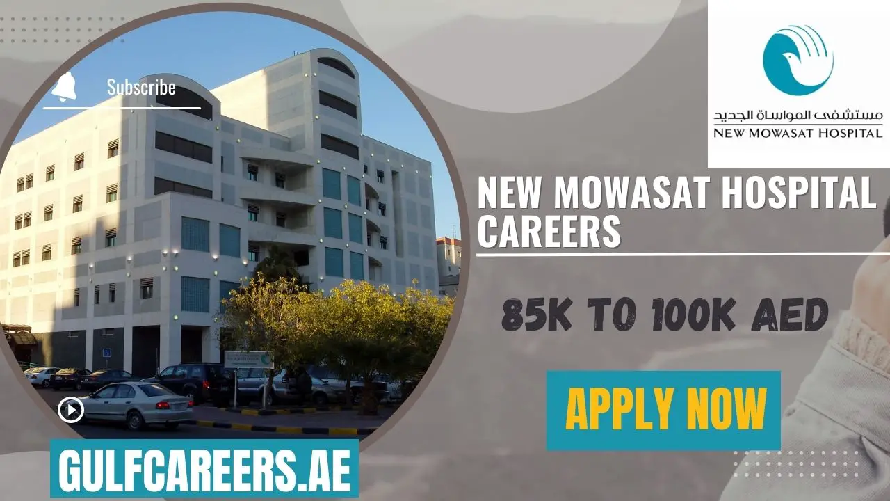 New Mowasat Hospital Careers